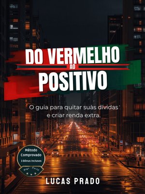 Do Vermelho ao Positivo — Lucas Prado